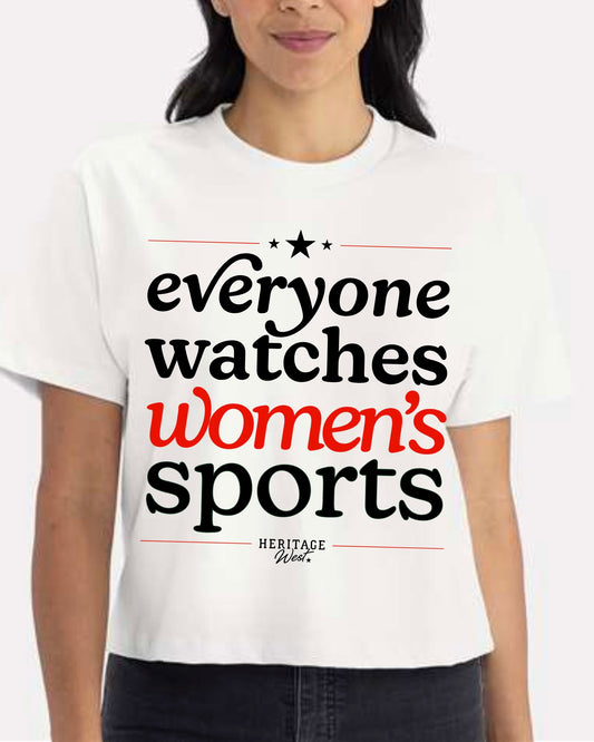 Everyone Watches Women’s Sports